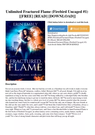 Unlimited Fractured Flame (Firebird Uncaged  #1) [[FREE] [READ] [DOWNLOAD]]