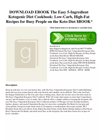 DOWNLOAD EBOOK The Easy 5-Ingredient Ketogenic Diet Cookbook Low-Carb  High-Fat Recipes for Busy People on the Keto Diet