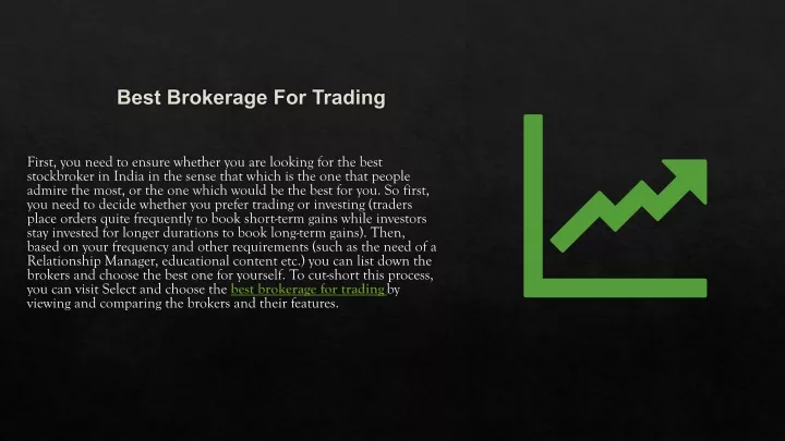 best brokerage for trading