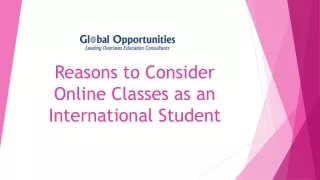 Reasons to Consider Online Classes as an International Student