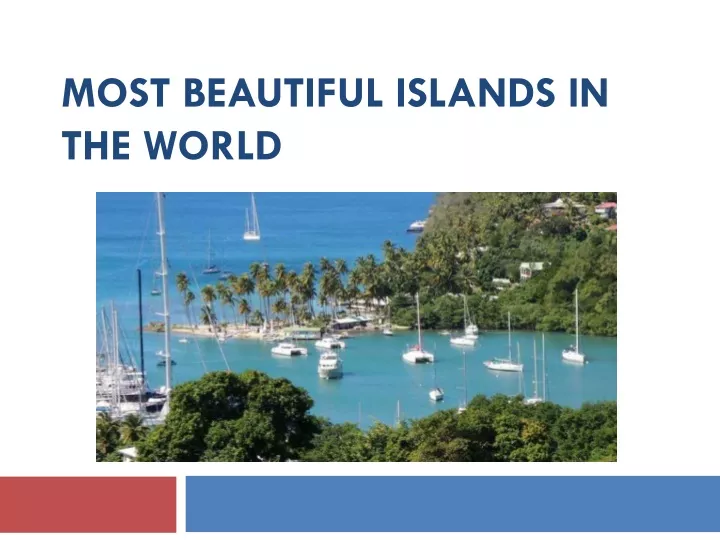 most beautiful islands in the world