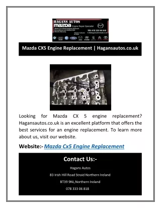 Mazda CX5 Engine Replacement | Hagansautos.co.uk