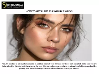 HOW TO GET FLAWLESS SKIN IN 2 WEEKS