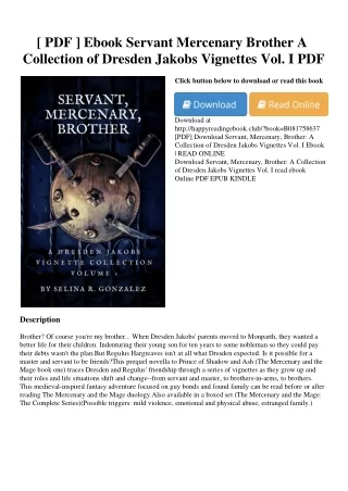 [ PDF ] Ebook Servant  Mercenary  Brother A Collection of Dresden Jakobs Vignettes Vol. I PDF