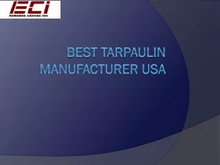 Best Tarpaulin Manufacturer USA