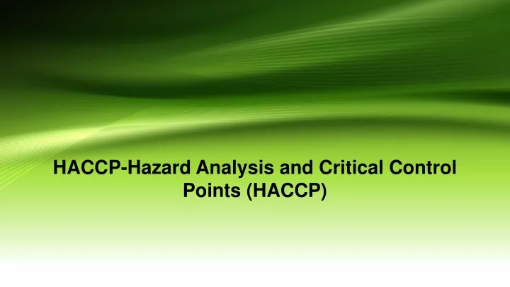 haccp hazard analysis and critical control points haccp