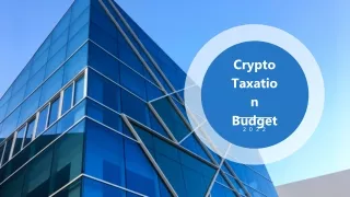 Crypto Taxation Budget 2022 30% Tax on Digital Assets-converted