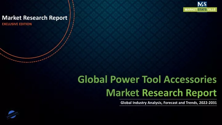 market research report exclusive edition