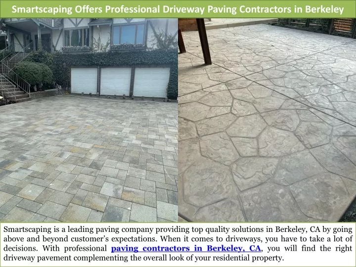 smartscaping offers professional driveway paving contractors in berkeley