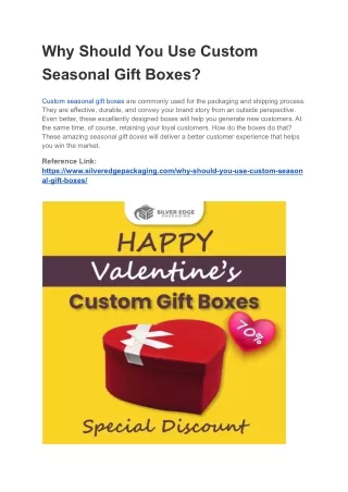 Why Should You Use Custom Seasonal Gift Boxes