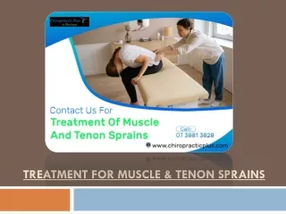 Chiropractic Treatment For Muscle & Tenon Sprains