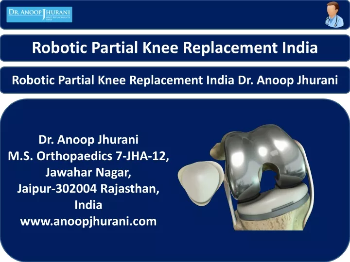 robotic partial knee replacement india