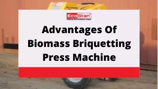 Advantages Of Biomass Briquetting Press Machine!