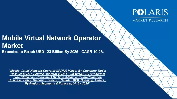 mobile virtual network operator market expected to reach usd 123 billion by 2026 cagr 10 2