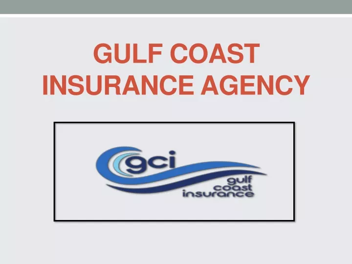 gulf coast insurance agency