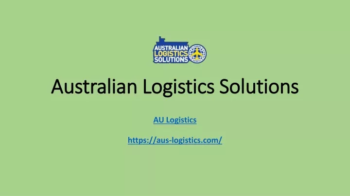 australian logistics solutions australian