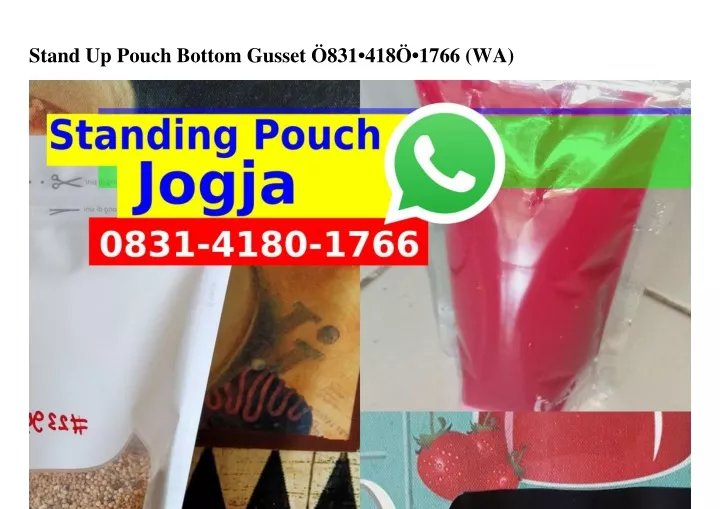 stand up pouch bottom gusset 831 418 1766 wa
