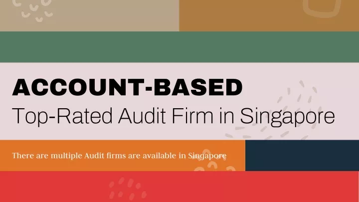 account based top rated audit firm in singapore