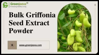 Bulk Griffonia Seed Extract Powder | Griffonia Seed Extract Powder Supplier