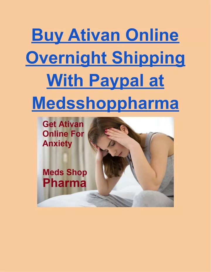 buy ativan online overnight shipping with paypal