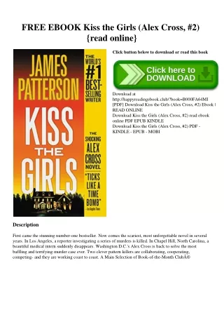 FREE EBOOK Kiss the Girls (Alex Cross  #2) {read online}