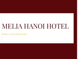 MELIA HANOI HOTEL