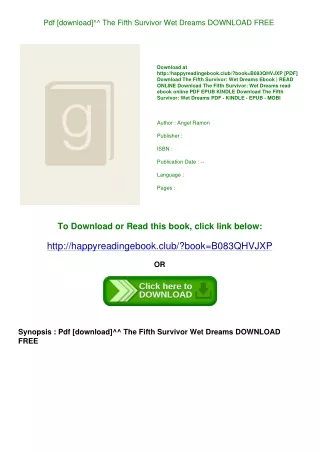 Pdf [download]^^ The Fifth Survivor Wet Dreams DOWNLOAD FREE
