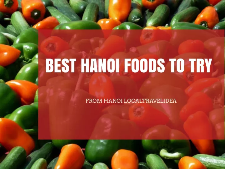 best hanoi foods to try