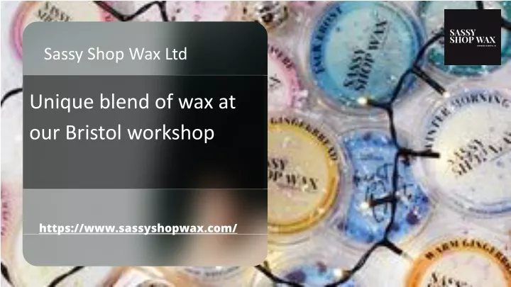 sassy shop wax ltd