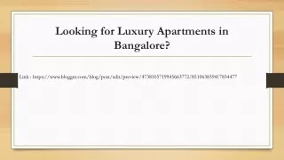 Looking for Luxury Apartments in Bangalore