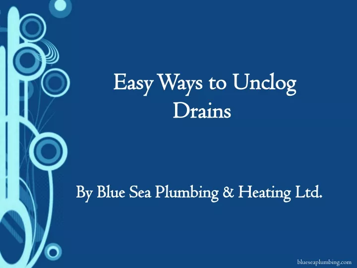 easy ways to unclog drains