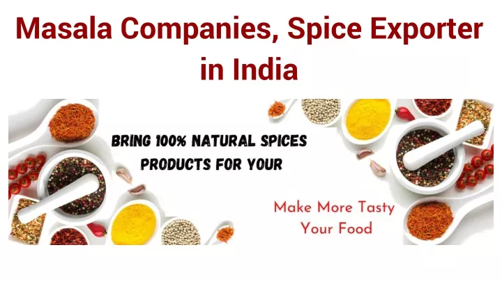 masala companies spice exporter in india