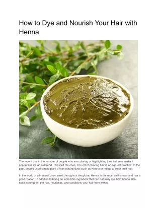 How to Dye and Nourish Your Hair with Henna