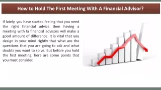 How to Hold The First Meeting With A Financial Advisor