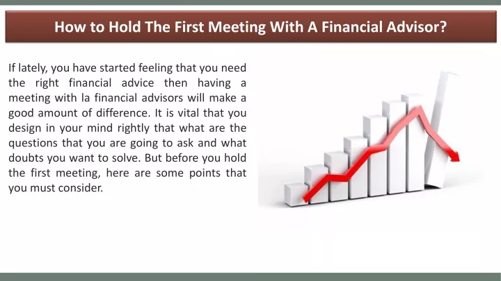 how to hold the first meeting with a financial