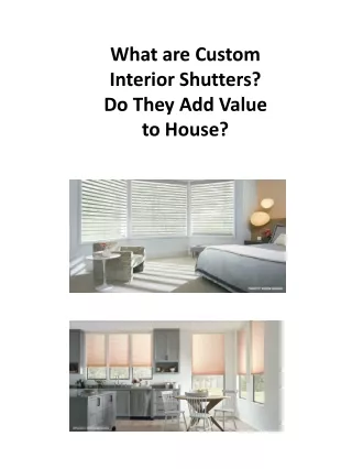 What are Custom Interior Shutters Do They Add Value to House
