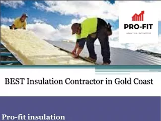 BEST Insulation Contractor in Gold Coast
