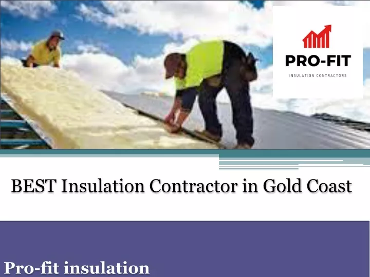 best insulation contractor in gold coast