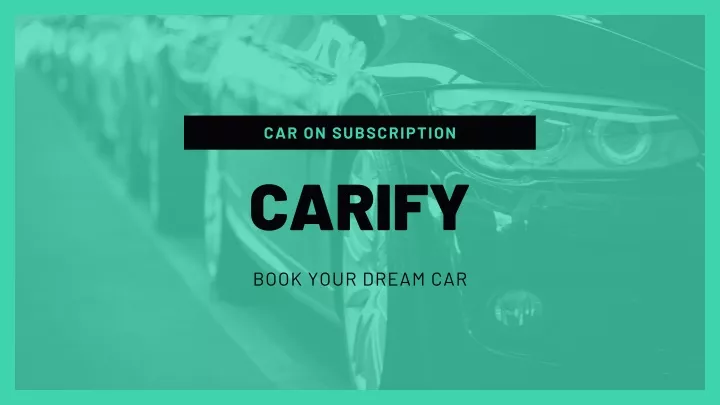 car on subscription carify
