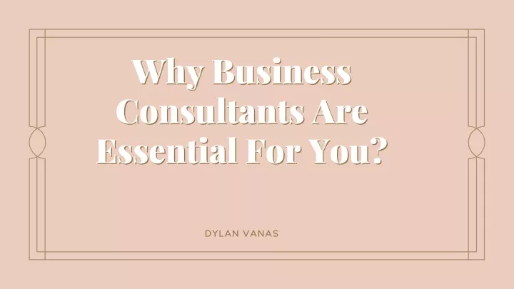 why business why business consultants