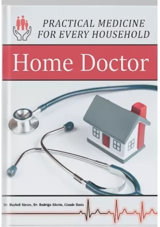 The Home Doctor - Practical Medicine for Every Household