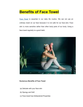 benefits of face towel