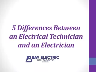 5 differences between an electrical technician and an electrician