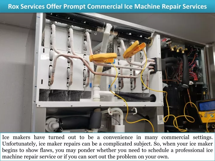 rox services offer prompt commercial ice machine repair services