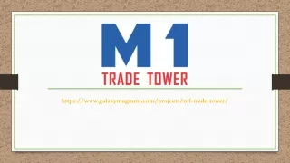 M1 Trade Tower