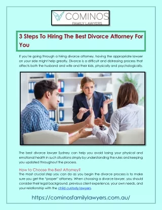 3 Steps To Hiring The Best Divorce Attorney For You