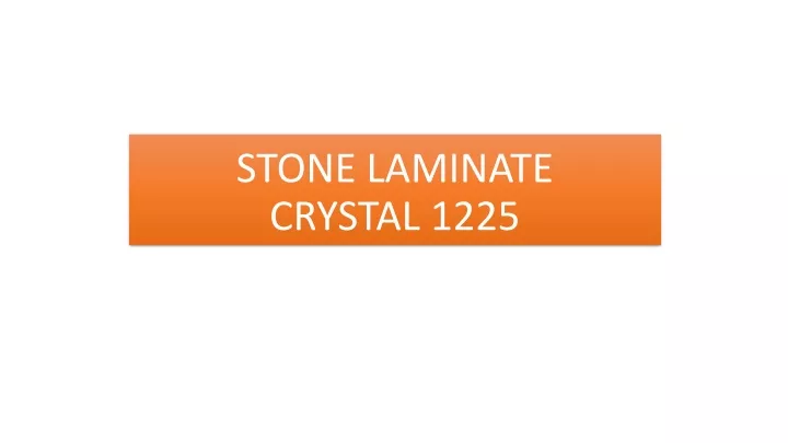 stone laminate crystal 1225
