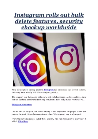 instagram rolls out bulk delete features security