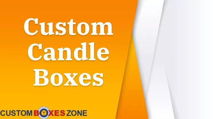 custom c andle boxes