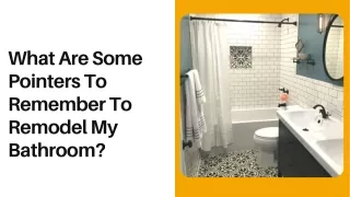 what are some pointers to remember to remodel